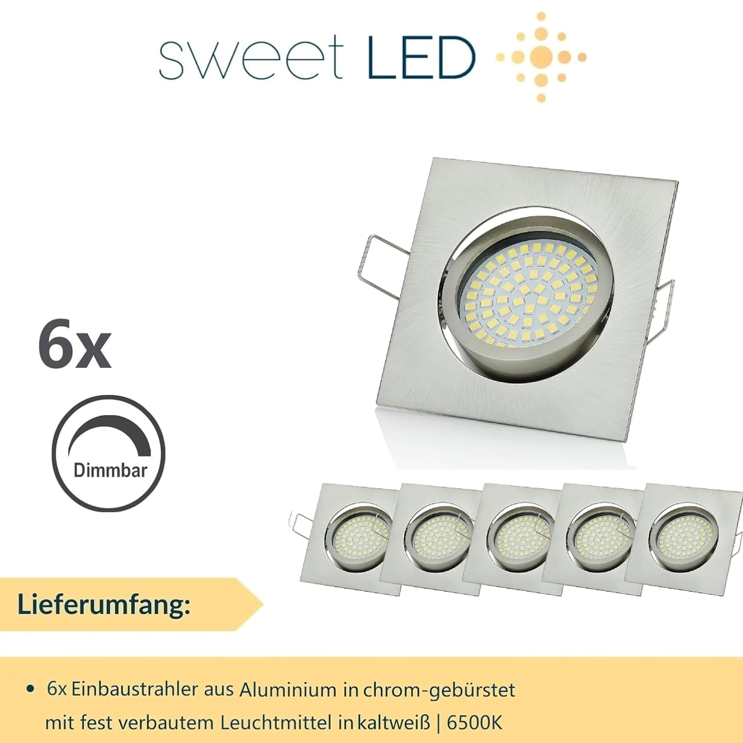 Sweet-led®, set di 6 faretti LED regolabili da incasso, 230 V, 5 W, orientabili, rotondi, cromo spazzolato, 400 lumen, 3000 K, a luce bianca calda moderno Eckig, Chrom Gebürstet, Kaltweiß
